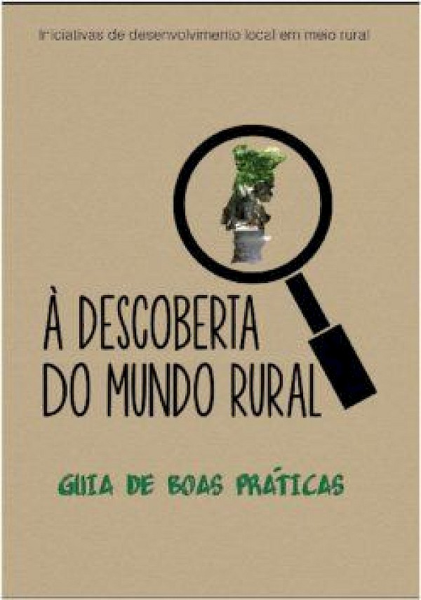 À descoberta do mundo rural - Guia de boas práticas