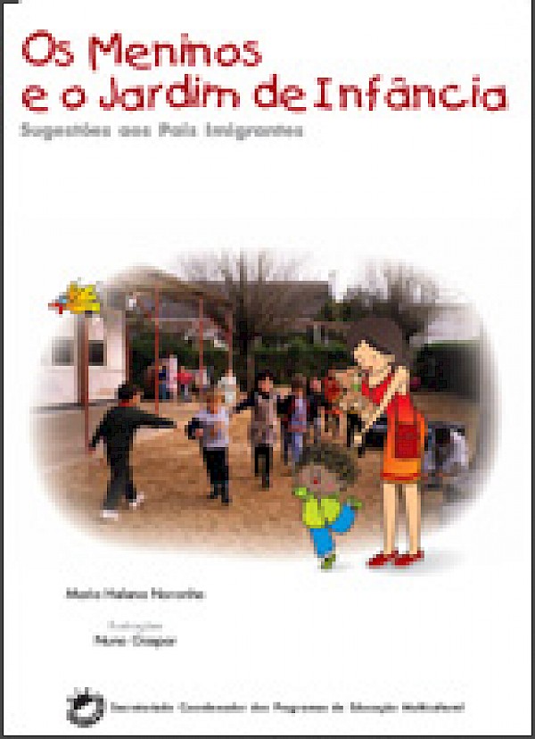 Os Meninos e o Jardim de Infância Sugestões aos Pais Imigrantes