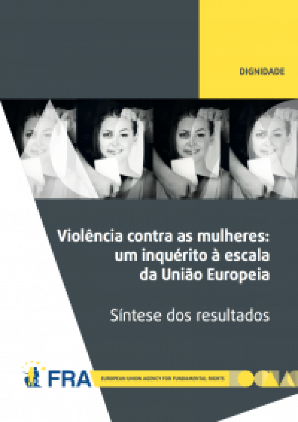 Violência Contra as Mulheres: um inquérito à escala da União Europeia - Síntese dos resultados