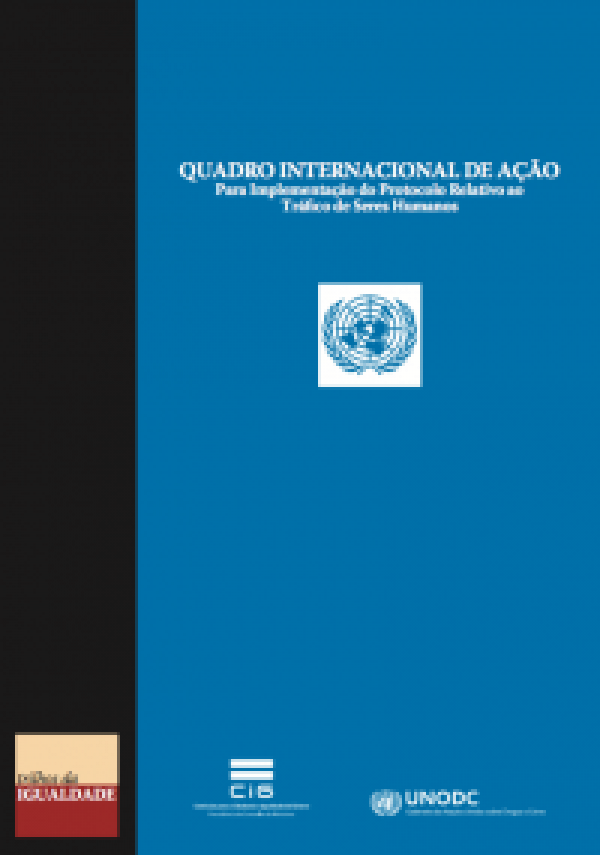 Quadro Internacional de Ação para Implementação do Protocolo Relativo ao Tráfico de Seres Humanos