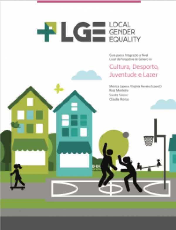 Guia para a Integração a Nível Local da Perspetiva de Género na Cultura, Desporto, Juventude e Lazer