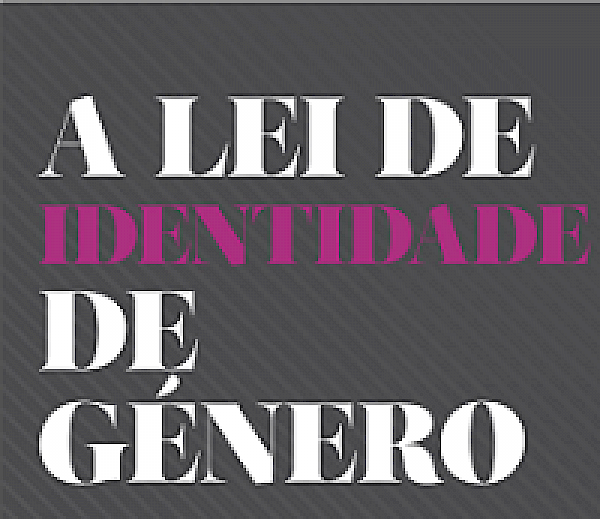 A Lei de Identidade de Género