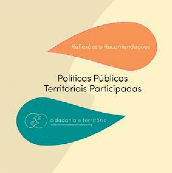 Políticas Públicas Territoriais Participadas - Reflexões e Recomendações