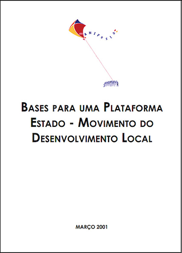 Bases para uma plataforma Estado - Movimento de Desenvolvimento Local/2001