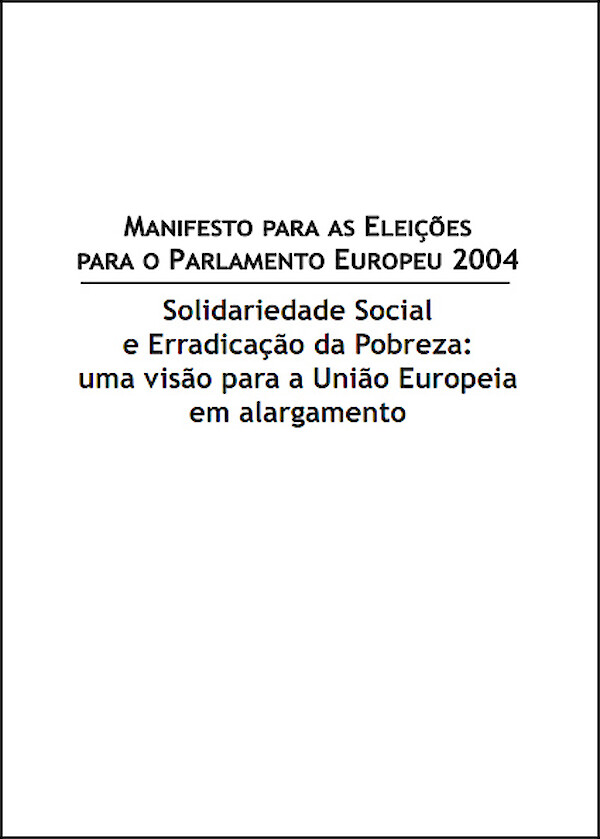 Manifesto para as eleições para o Parlamento Europeu 2004