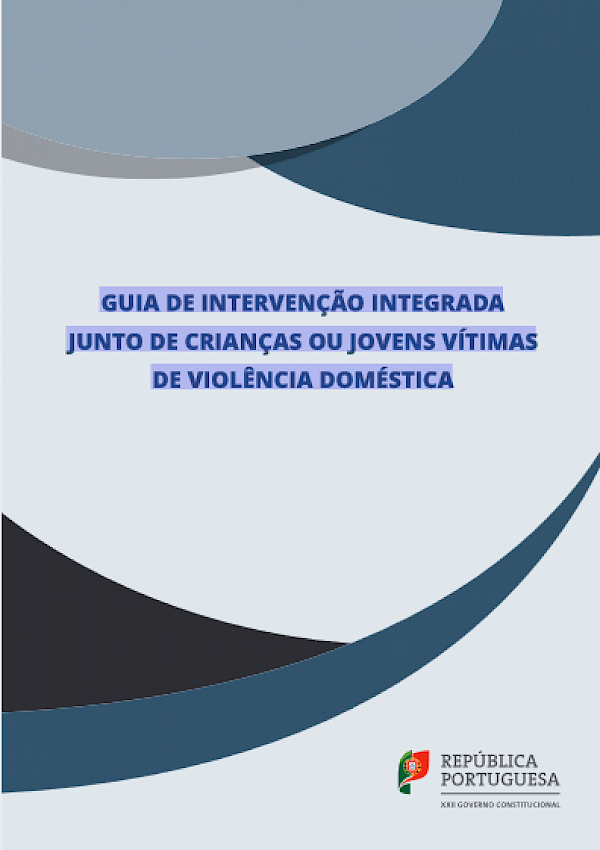 Guia de intervenção integrada junto de crianças ou jovens vítimas de violência doméstica