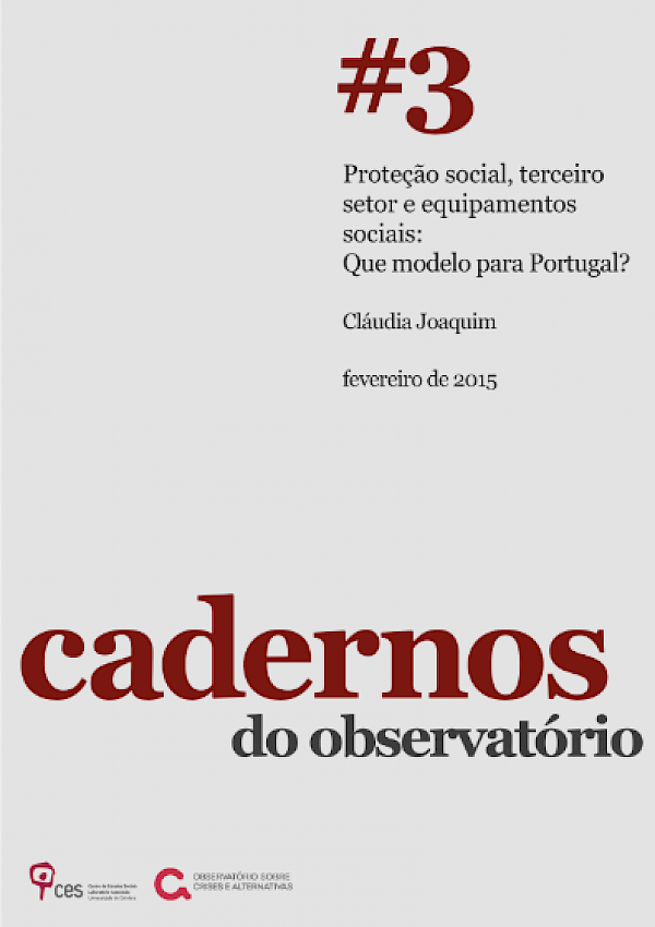 Proteção social, terceiro setor e equipamentos sociais: Que modelo para Portugal?