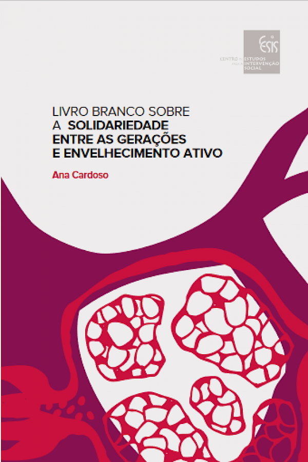 Livro Branco sobre a solidariedade entre as gerações e envelhecimento activo