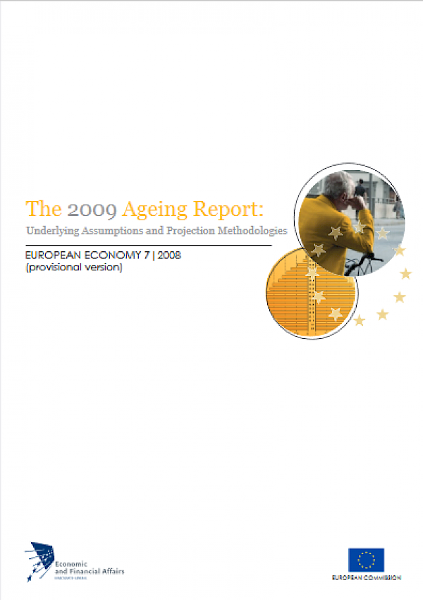 The 2009 Ageing Report: Underlying Assumptions and Projection Methodologies for the EU-27 Member States (2007-2060)