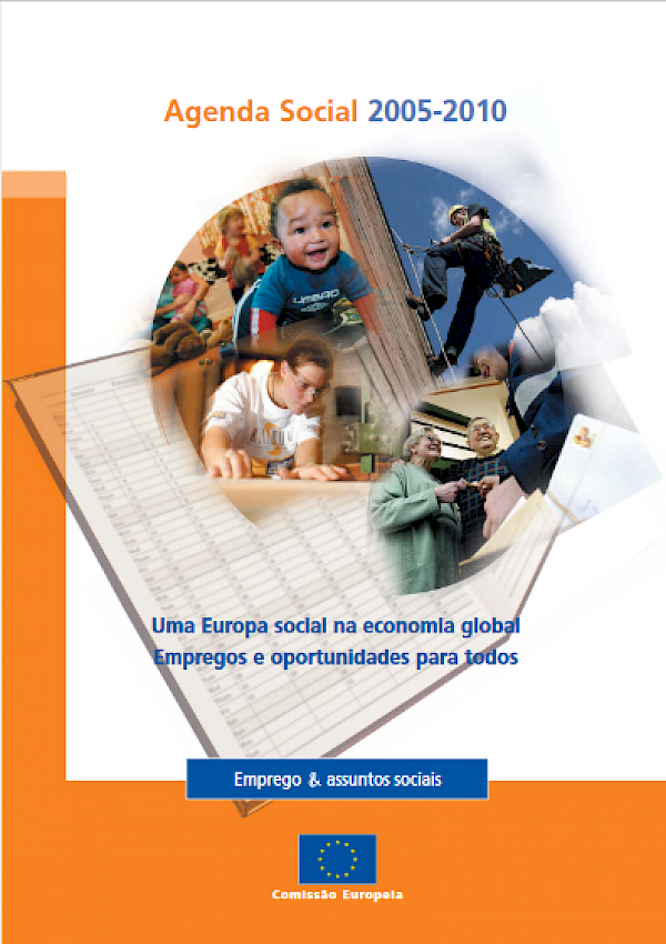 Agenda Social 2005-2010 - Uma Europa social na economia global - Empregos e oportunidades para todos