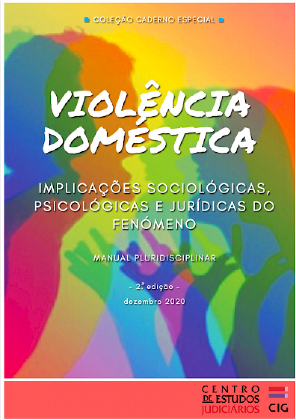 Violência Doméstica - implicações sociológicas, psicológicas e jurídicas do fenómeno (2ª edição)