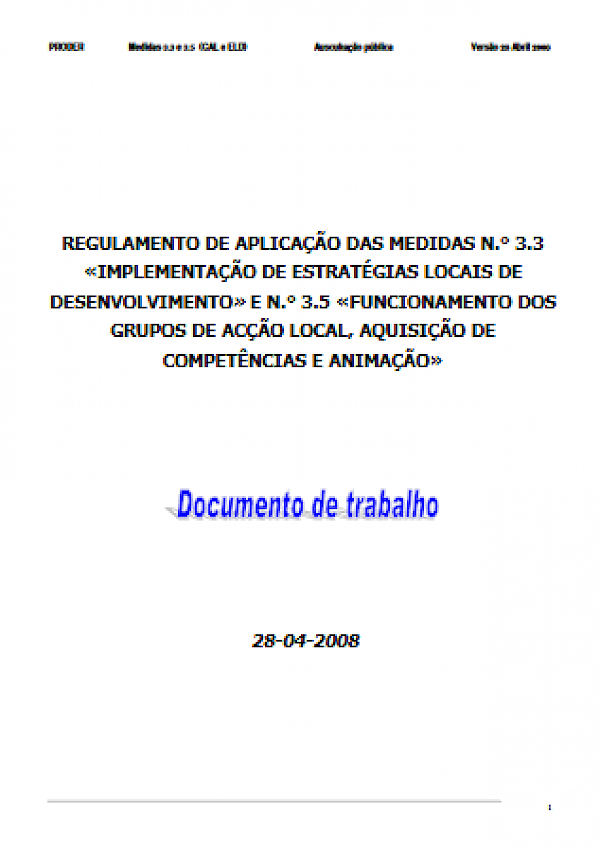 Implementação de Estratégias Locais de Desenvolvimento e Funcionamento dos Grupos de Acção local, Aquisição de Competências e Animação  0 5