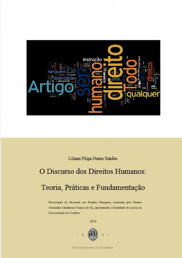 O Discurso dos Direitos Humanos: Teoria, Práticas e Fundamentação