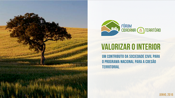 Valorizar o interior – um contributo da sociedade civil para o programa nacional para a coesão territorial