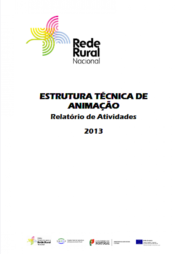 Relatório de Atividades de 2013 da Estrutura Técnica de Animação da Rede Rural Nacional