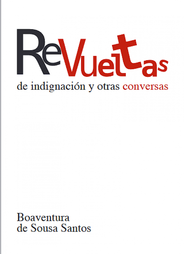Revueltas de indignación y otras conversas
