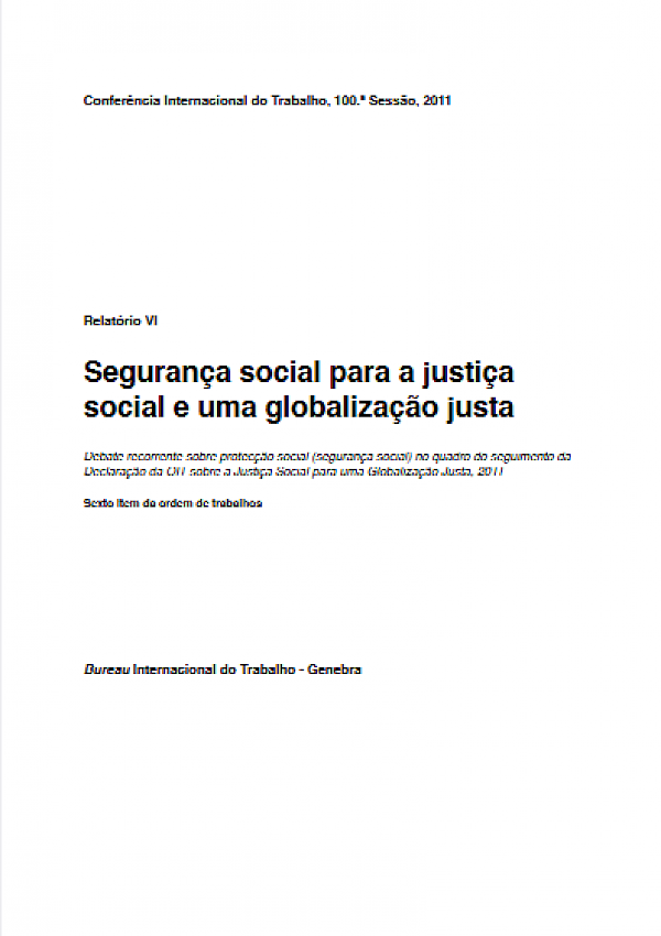Segurança social para a justiça social e uma globalização justa (Relatório VI)
