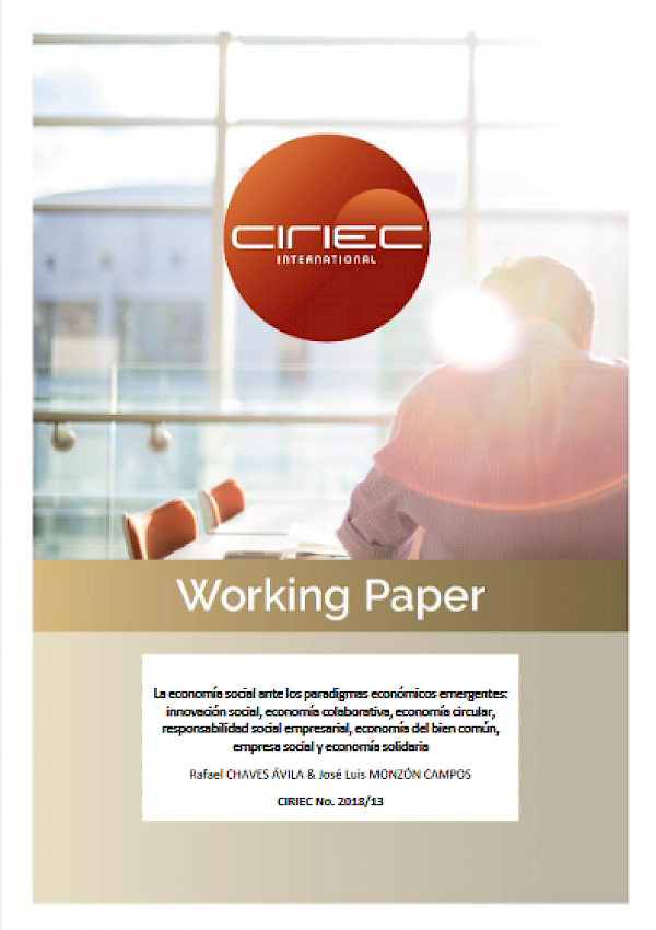 La economía social ante los paradigmas económicos emergentes: innovación social, economía colaborativa, economía circular, responsabilidad social empresarial, economía del bien común, empresa social y economía solidaria