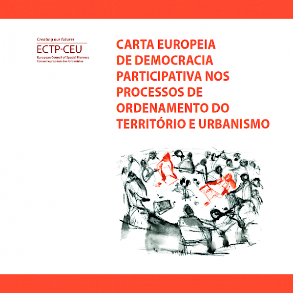 Carta Europeia de Democracia Participativa nos processos de ordenamento do território e urbanismo