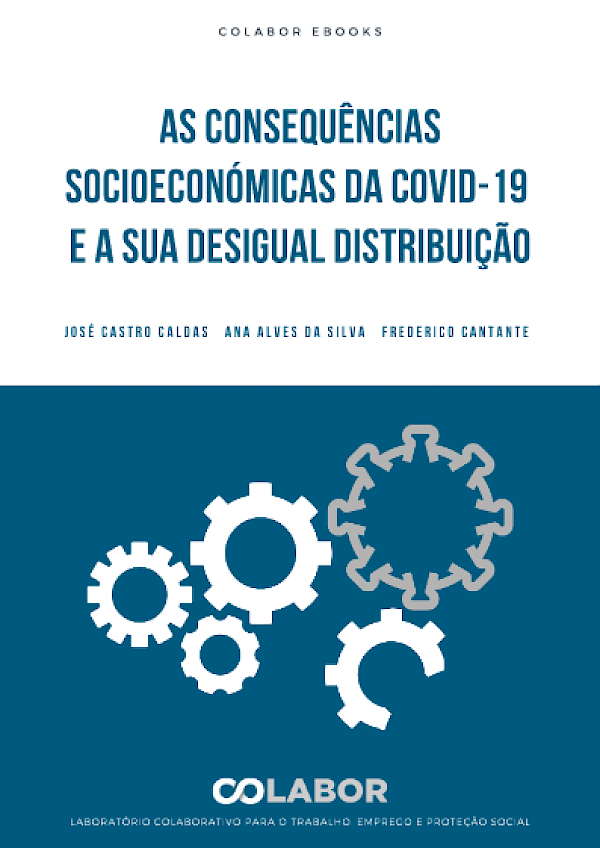 As consequências socioeconómicas da COVID-19 e a sua desigual distribuição