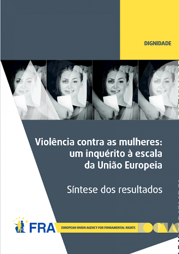 Violência contra as mulheres: um inquérito à escala da União Europeia - Síntese dos resultados
