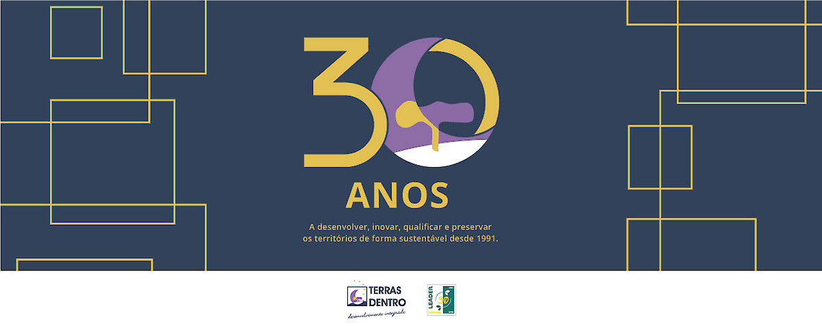 30º Aniversário Terras Dentro – Associação para o Desenvolvimento Integrado