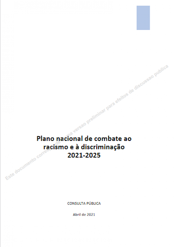 Plano nacional de combate ao  racismo e à discriminação 2021-2025 (Versão de trabalho)