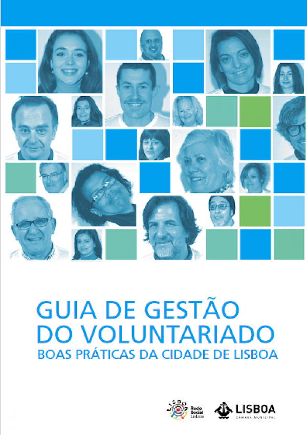 Guia de Gestão do Voluntariado - Boas Práticas da Cidade de Lisboa