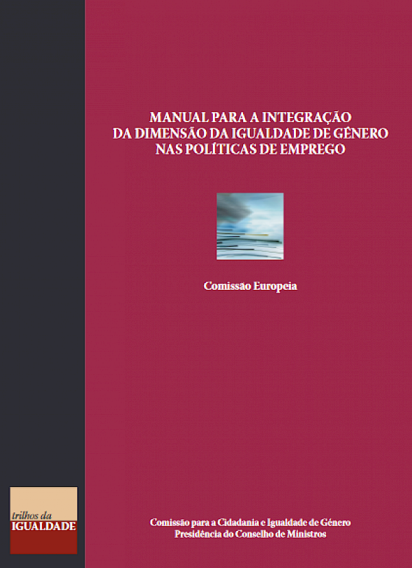 Manual para a Integração  da Dimensão da Igualdade de Género nas Políticas de Emprego