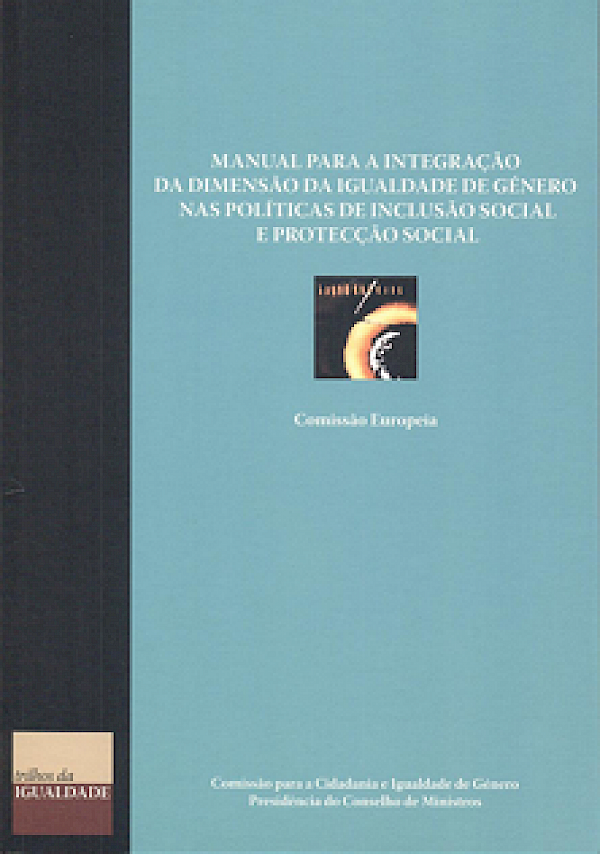 Manual para a Integração da Dimensão  da Igualdade de Género nas Políticas  de Inclusão Social e Protecção Social