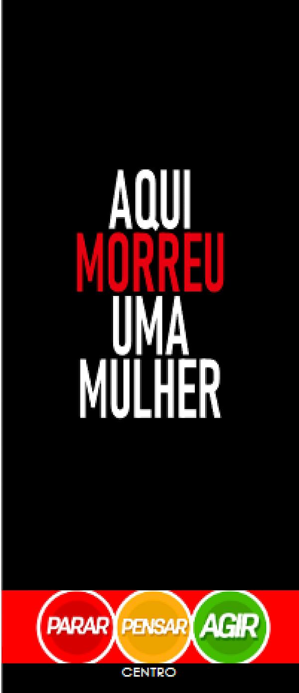 Aqui morreu uma mulher - Centro