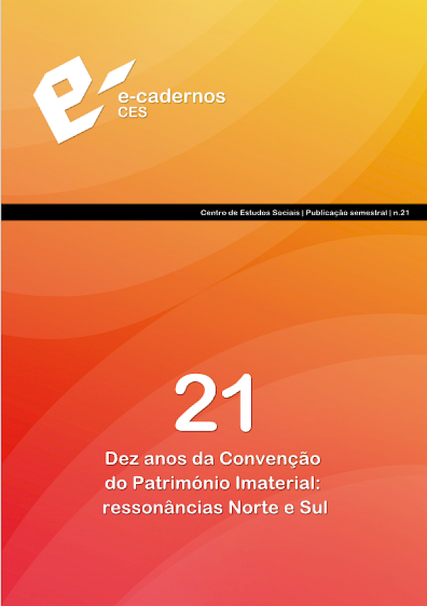 Dez anos da Convenção do Património Imaterial: ressonâncias Norte e Sul