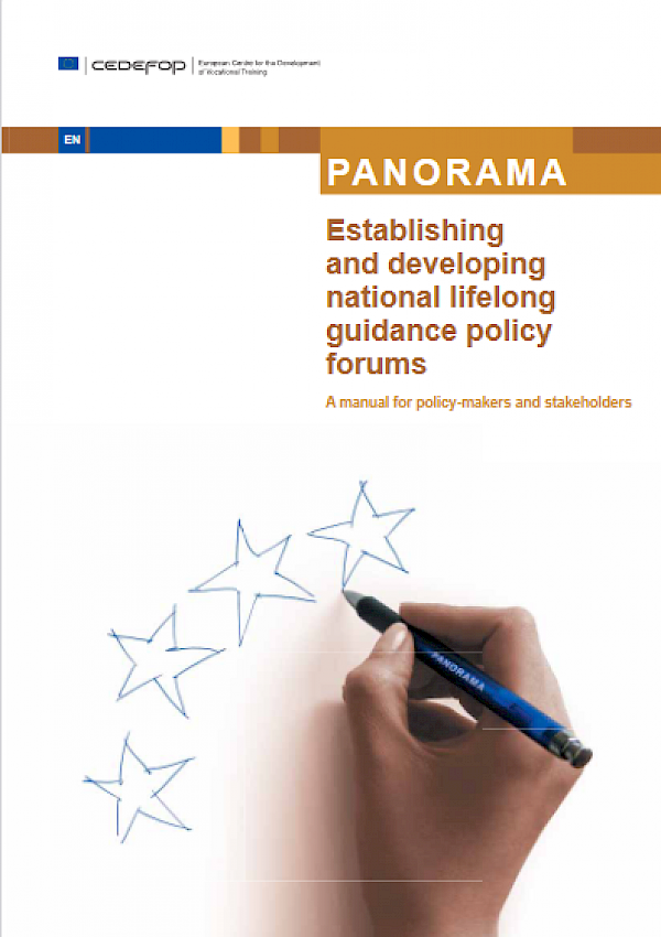 Establishing and developing national lifelong guidance policy forums - A manual for policy-makers and stakeholders