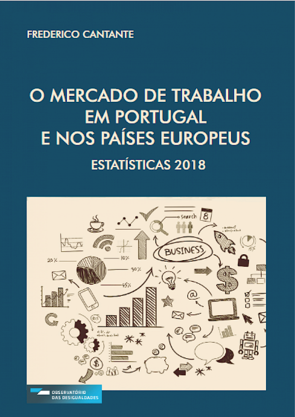 O Mercado de Trabalho em Portugal e nos Países Europeus: Estatísticas 2018
