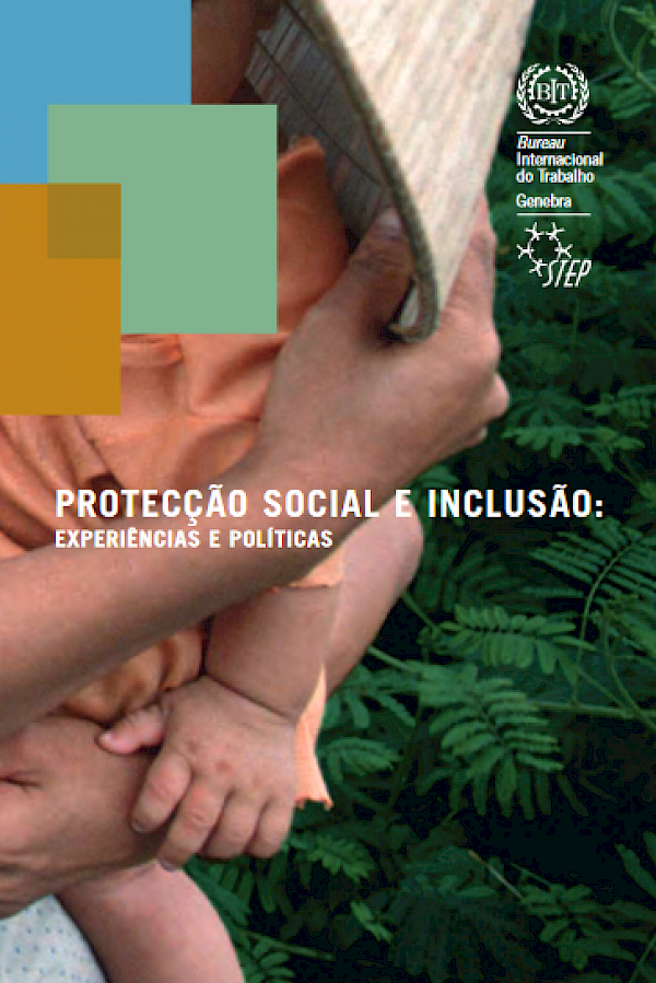 Protecção social e inclusão. Experiências e políticas