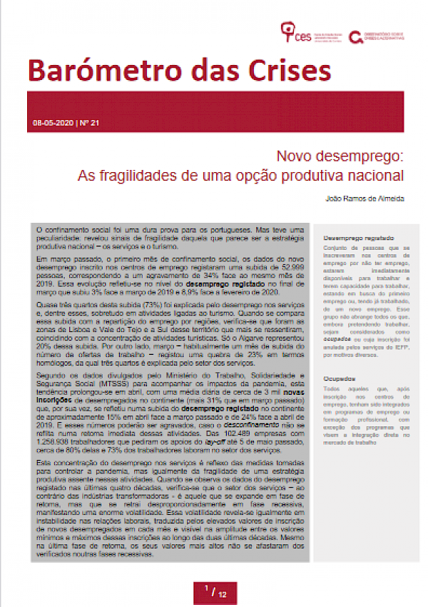 Novo desemprego: As fragilidades de uma opção produtiva nacional