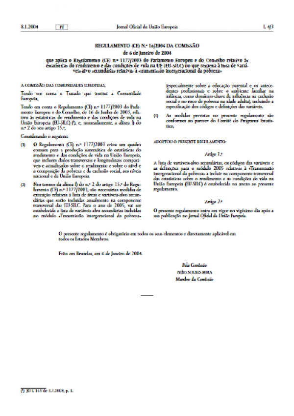 Estatísticas sobre Rendimentos e Condições de Vida na UE (Regulamento (CE) n.o 1177/2003)