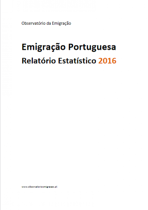 Emigração Portuguesa / Relatório Estatístico 2016