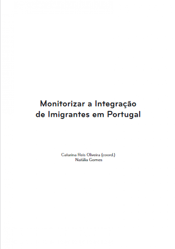 Monitorizar a Integração de Imigrantes em Portugal