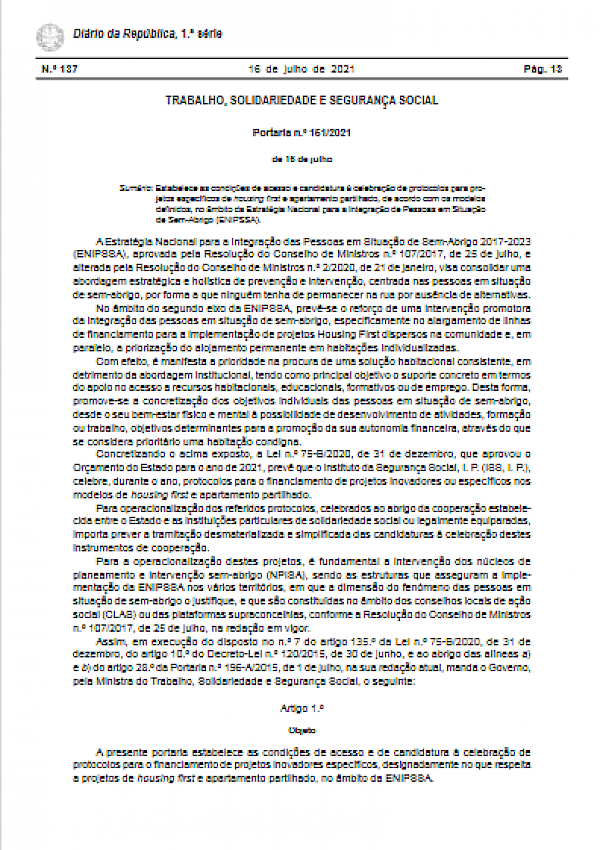 Projetos de housing first e apartamento partilhado, no âmbito da ENIPSSA -Estratégia Nacional para a Integração de Pessoas em Situação de Sem-Abrigo (Portaria n.º 151/2021)