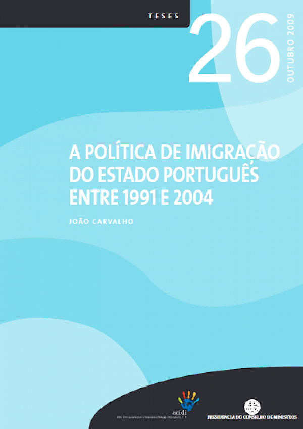 A política de imigração do estado português entre 1991 e 2004