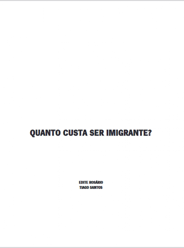 Quanto custa ser imigrante?