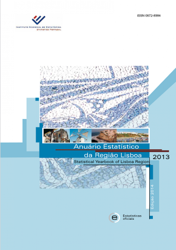 Anuário Estatístico da Região Lisboa 2013/Statistical Yearbook of Lisboa Region 2013