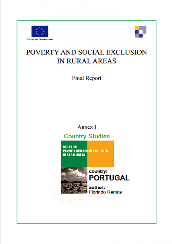 Poverty and social exclusion in rural areas - Final Report (Annex I - Portugal)