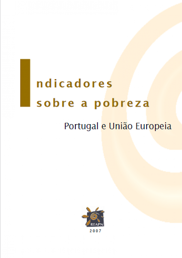 Indicadores sobre a Pobreza - Portugal e União Europeia
