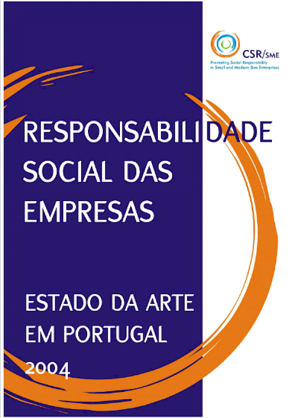 Responsabilidade Social das Empresas – Estado da Arte em Portugal - 2004