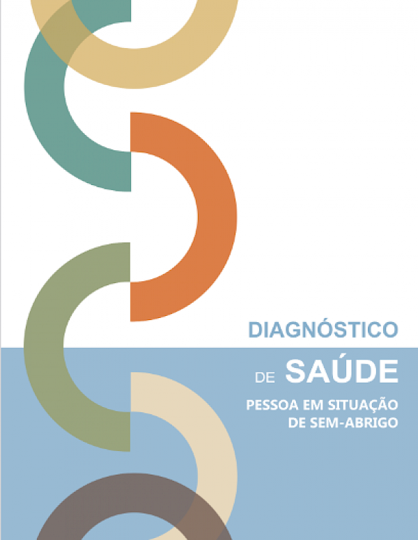 Diagnóstico de Saúde - pessoa em situação de sem-abrigo