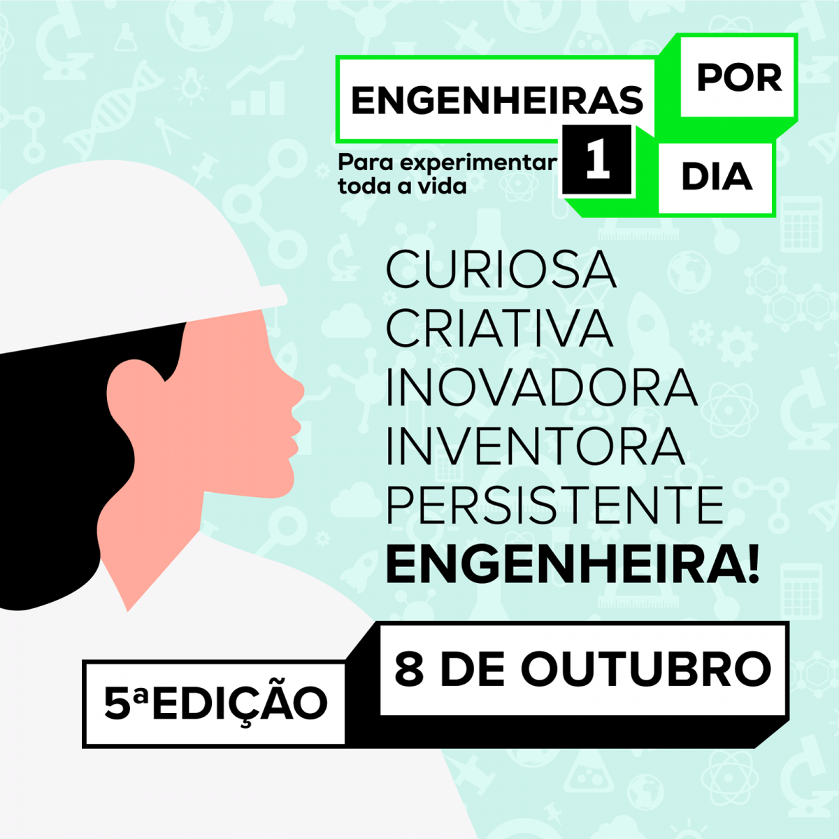 Engenheiras Por Um Dia - 5ª Edição