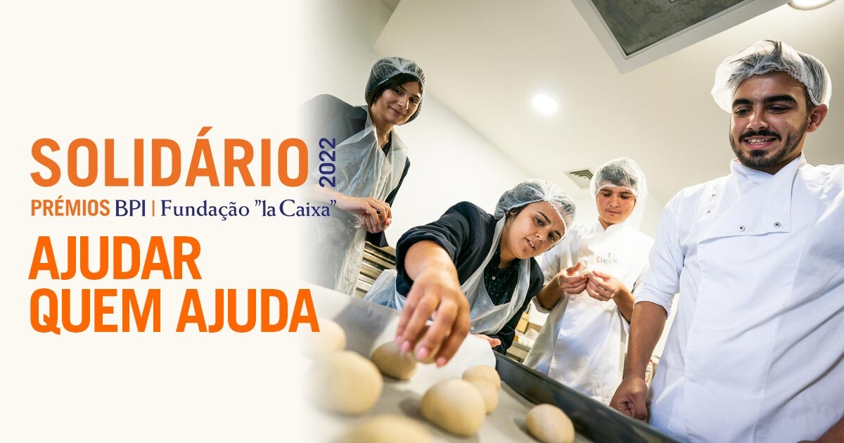 Prémio BPI Fundação “la Caixa” Solidário – Abertura de Candidaturas