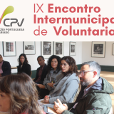 IX Encontro Intermunicipal de Voluntariado |  2 e 3 de Novembro 2023 | CPV - Confederação Portuguesa do Voluntariado